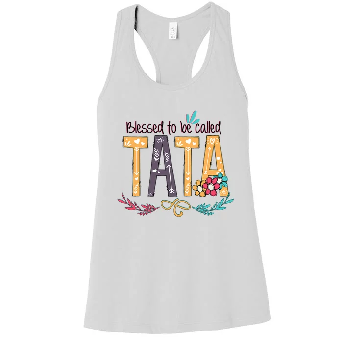 Blessed To Be Called Tata Colorful Grandma Gifts Women's Racerback Tank