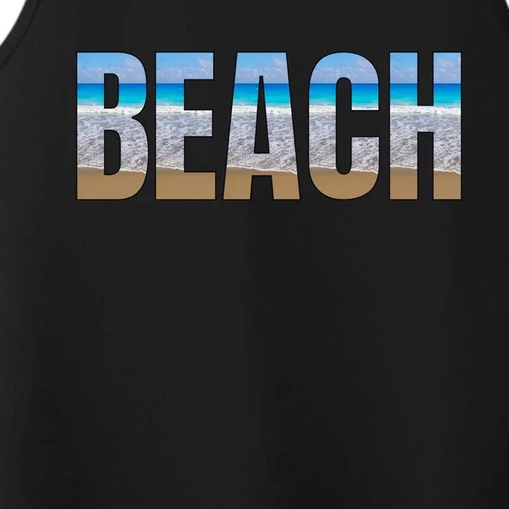 Beach The Beach Is My Happy Place Life Is Better At Beach Great Gift Performance Tank