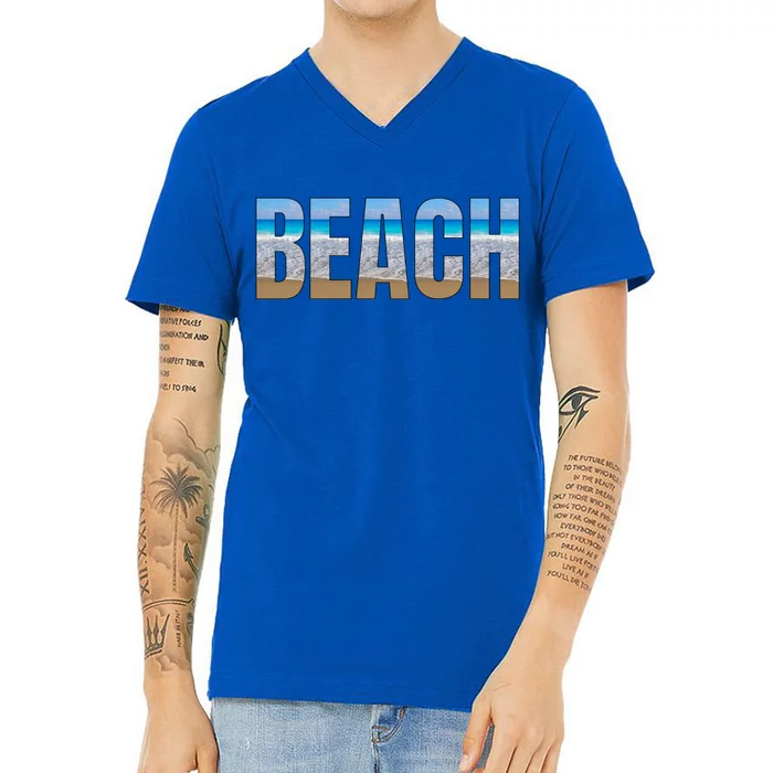 Beach The Beach Is My Happy Place Life Is Better At Beach Great Gift V-Neck T-Shirt