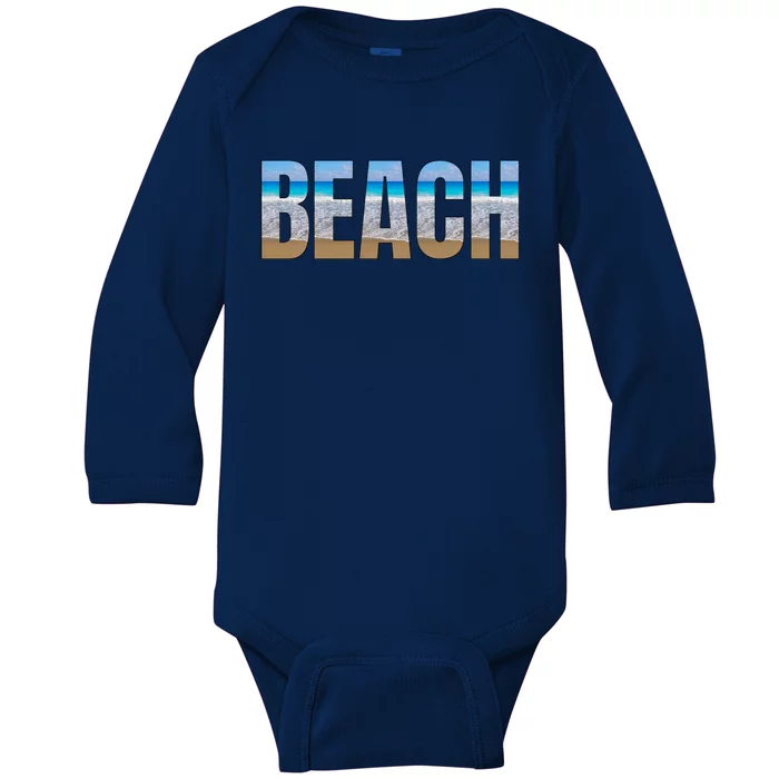 Beach The Beach Is My Happy Place Life Is Better At Beach Great Gift Baby Long Sleeve Bodysuit