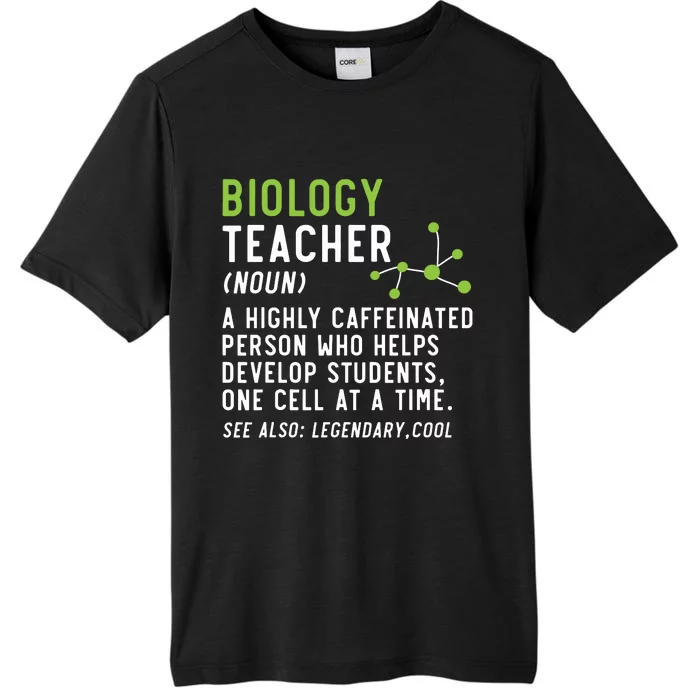 Biology Teacher Biology Student Science Lover Biologist ChromaSoft Performance T-Shirt