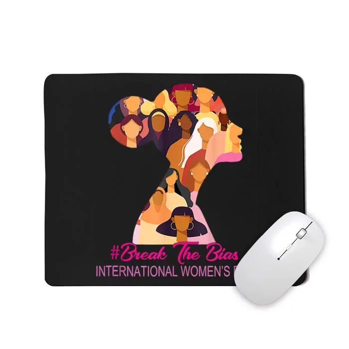 Break The Bias International Womens Day 8th March Womens Day Mousepad