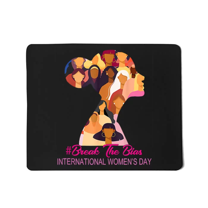 Break The Bias International Womens Day 8th March Womens Day Mousepad