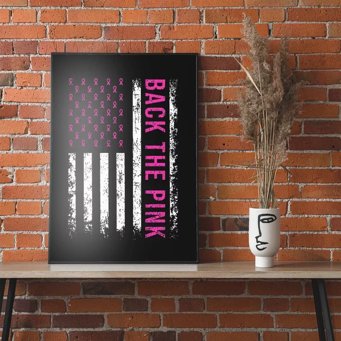 Back The Breast Cancer Awareness American Flag Poster