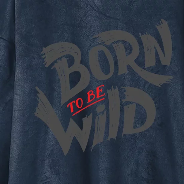 "Born to be Wild" Hooded Wearable Blanket