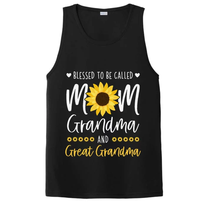 Blessed To Be Called Mom Grandma And Great Grandma Sunflower Performance Tank