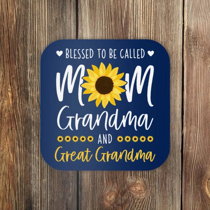 Blessed To Be Called Mom Grandma And Great Grandma Sunflower Coaster