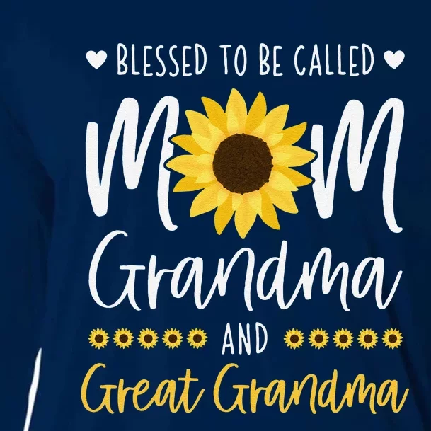 Blessed To Be Called Mom Grandma And Great Grandma Sunflower Cooling Performance Long Sleeve Crew