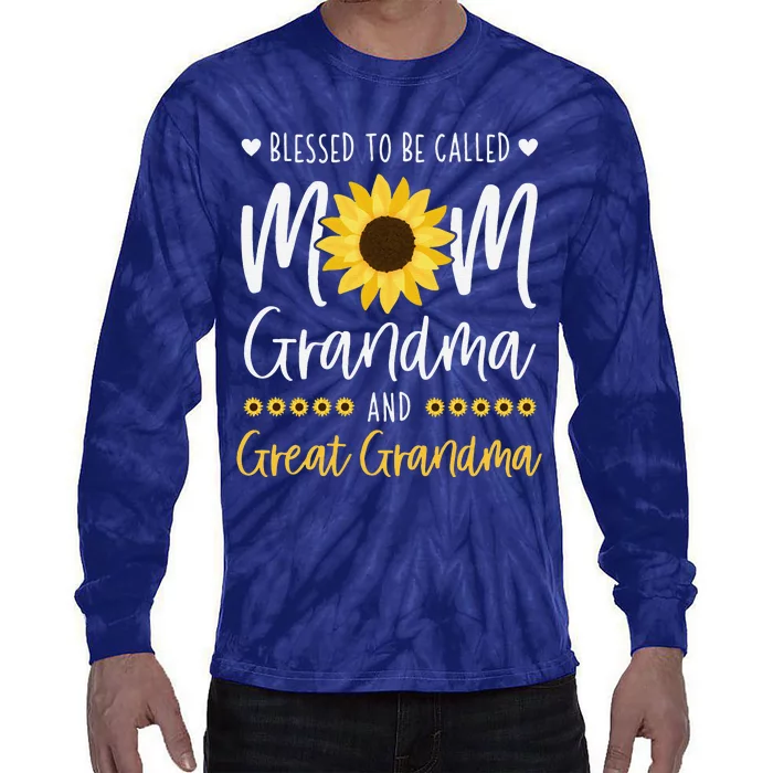 Blessed To Be Called Mom Grandma And Great Grandma Sunflower Tie-Dye Long Sleeve Shirt