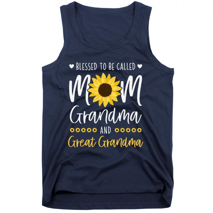 Blessed To Be Called Mom Grandma And Great Grandma Sunflower Tank Top