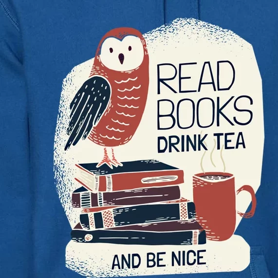 BookLover Tea Books Owl Bookworm Cute Gift Premium Hoodie