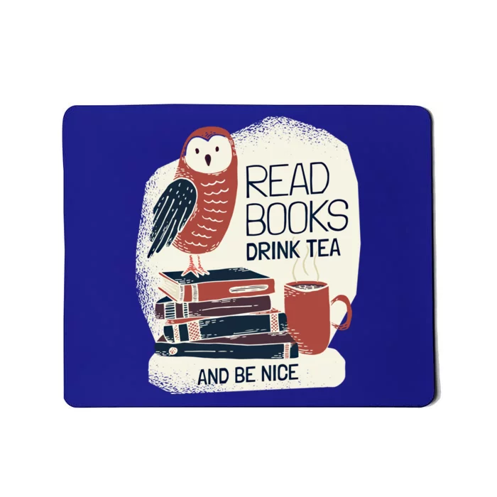 BookLover Tea Books Owl Bookworm Cute Gift Mousepad