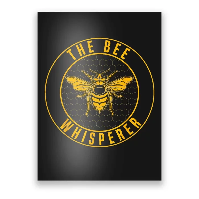 Beekeeping The Bee Whisperer Honey Bees Beehive Keeper Poster