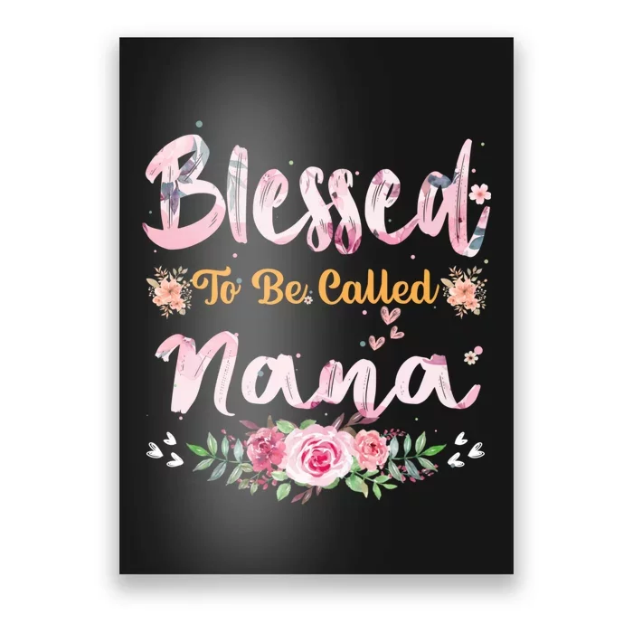 Blessed To Be Called Nina Mothers Day Poster