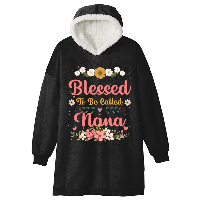 Blessed To Be Called Nina Mothers Day Hooded Wearable Blanket