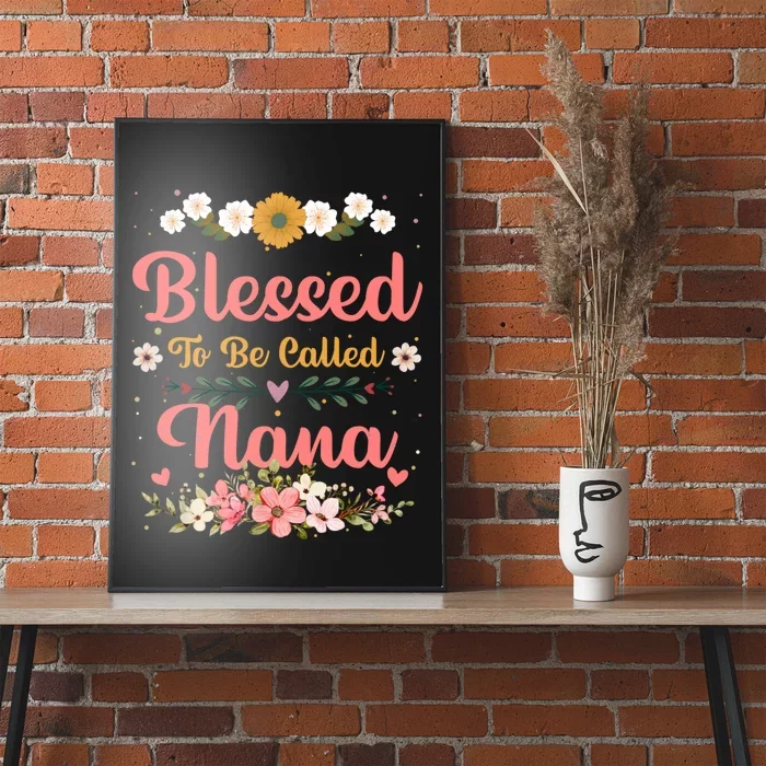 Blessed To Be Called Nina Mothers Day Poster