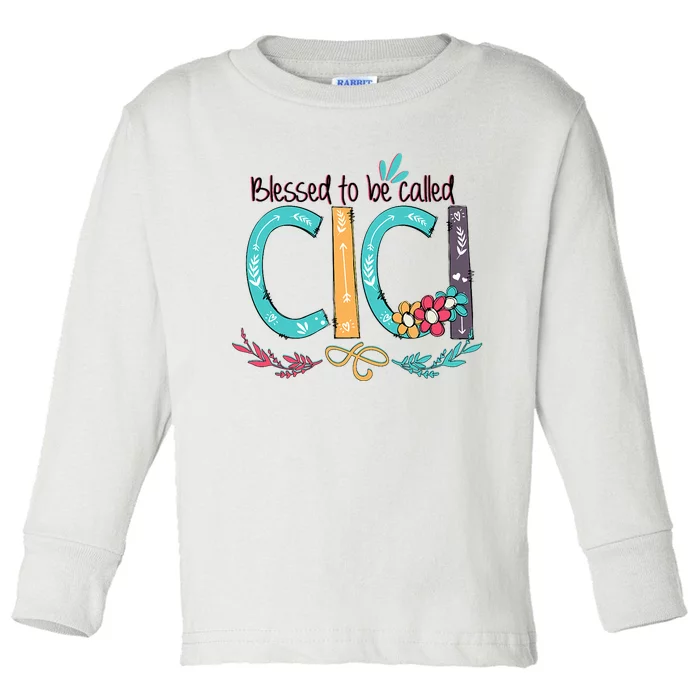 Blessed To Be Called Cici Colorful Grandma Toddler Long Sleeve Shirt