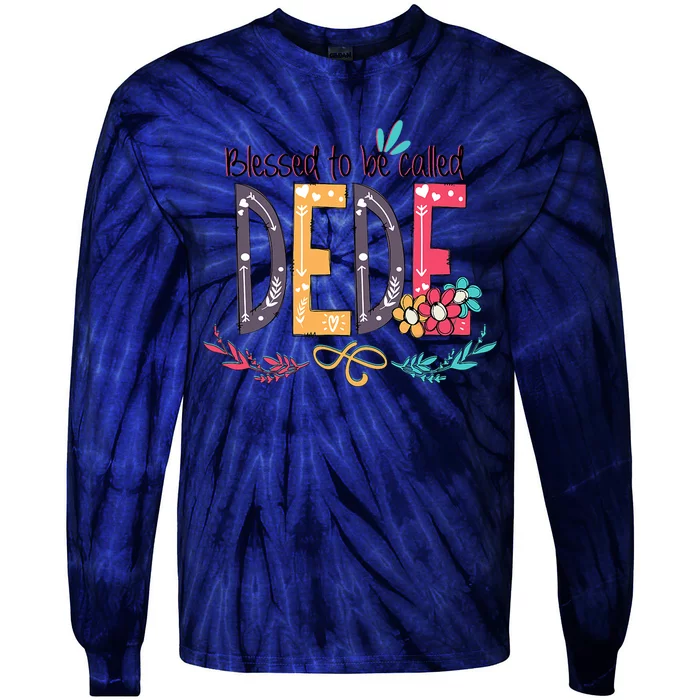 Blessed To Be Called Dede Colorful Grandma Tie-Dye Long Sleeve Shirt