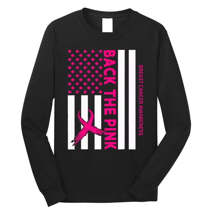 Back The Breast Cancer Awareness Flag Long Sleeve Shirt