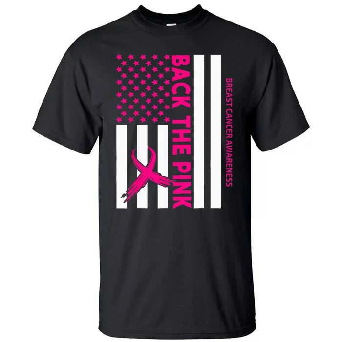 Back The Breast Cancer Awareness Flag Tall T-Shirt