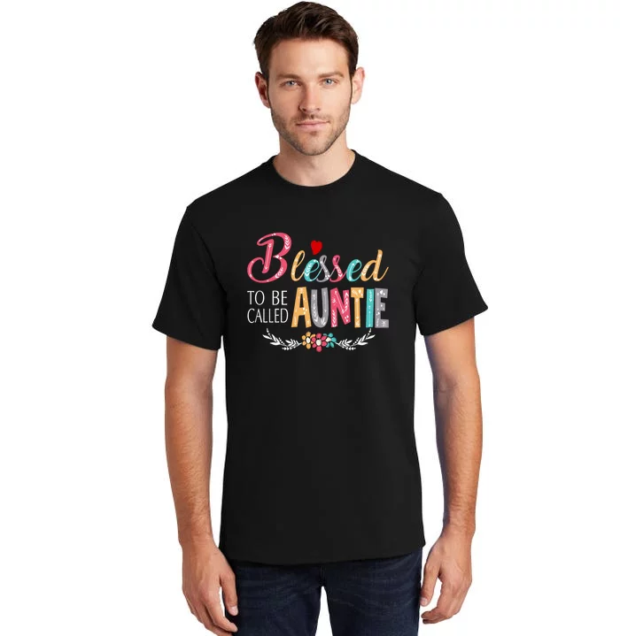 Blessed To Be Called Auntie Colorful Art MotherS Day Tall T-Shirt