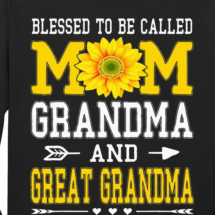 Blessed To Be Called Mom Grandma Great Grandma MotherS Day Long Sleeve Shirt