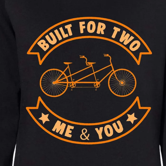 Built Two Bike Tandem Bicycle Bike Cycling Riding Gift Womens California Wash Sweatshirt