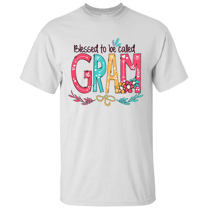 Blessed To Be Called Gram Colorful Grandma Tall T-Shirt