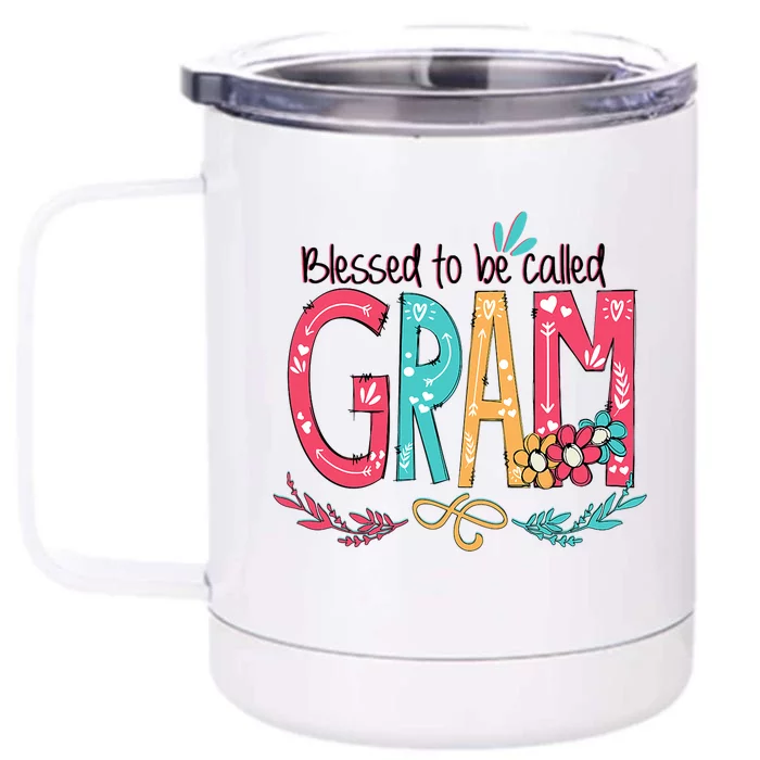 Blessed To Be Called Gram Colorful Grandma Front & Back 12oz Stainless Steel Tumbler Cup