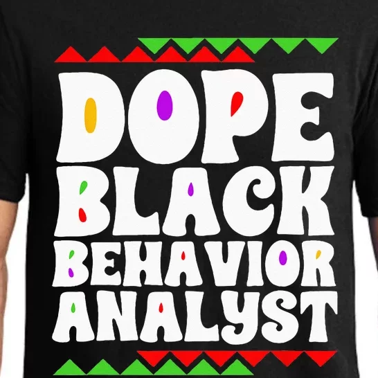 Behavior Technician BCBA ABA Dope Black Behavior Analyst Pajama Set