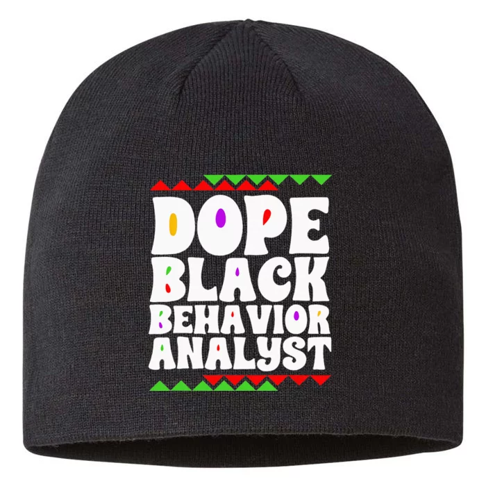 Behavior Technician BCBA ABA Dope Black Behavior Analyst 8 1/2in Sustainable Knit Beanie