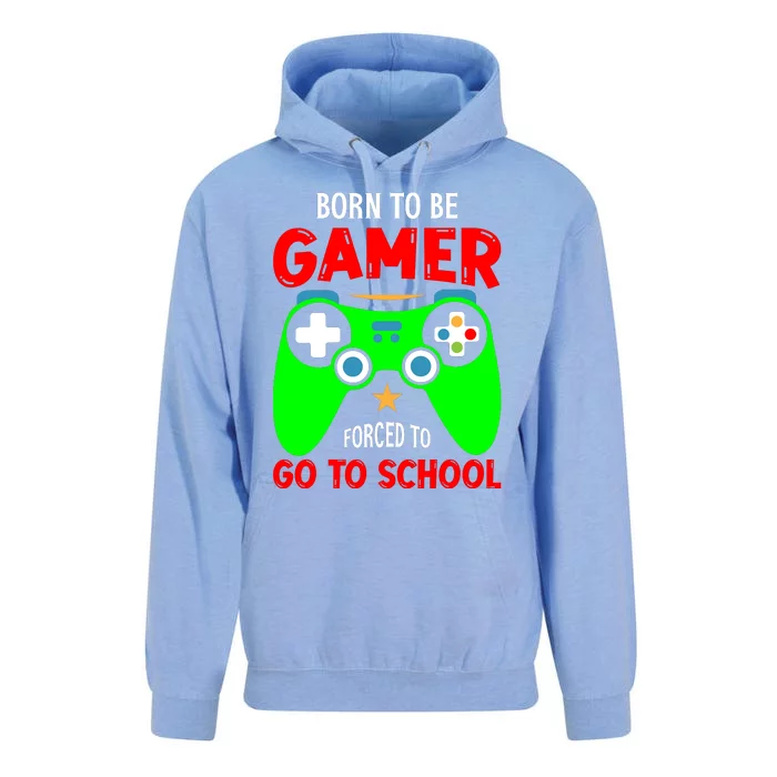 Born To Be Gamer Forced To Go To School Unisex Surf Hoodie