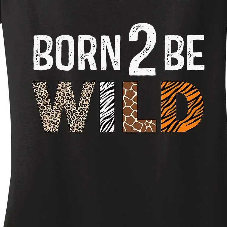 Born Two be Wild Zoo Birthday Safari Jungle Family Matching Women's V-Neck T-Shirt