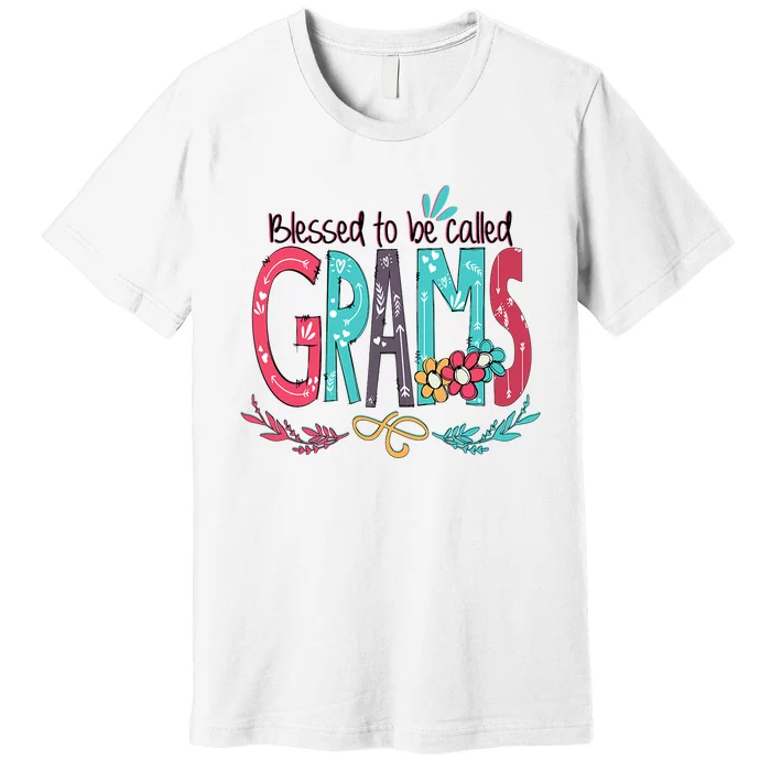 Blessed To Be Called Grams Colorful Grandma Premium T-Shirt