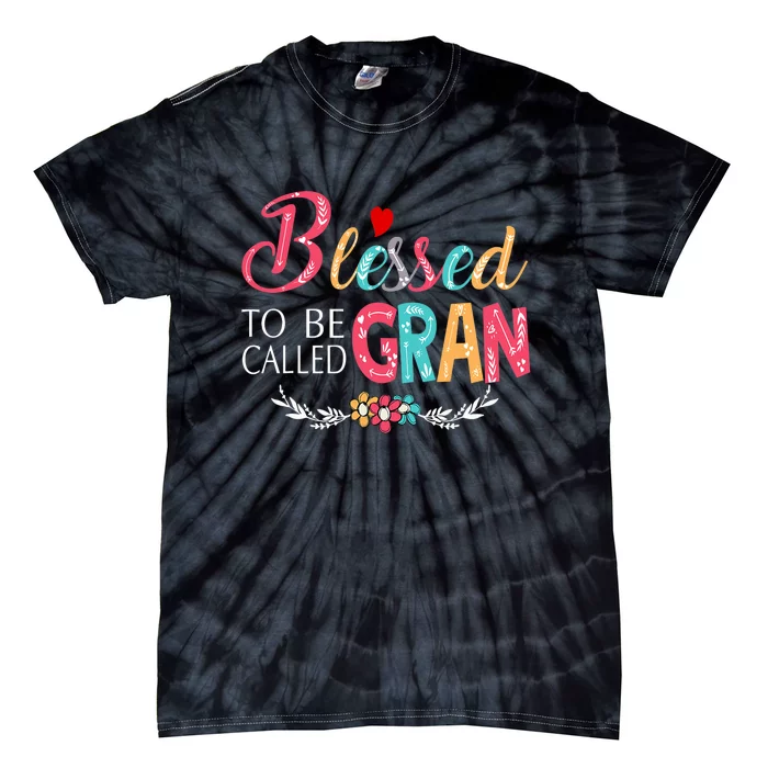 Blessed To Be Called Gran Colorful Art Tie-Dye T-Shirt