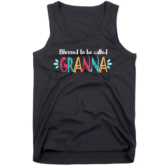 Blessed To Be Called Granna Tank Top