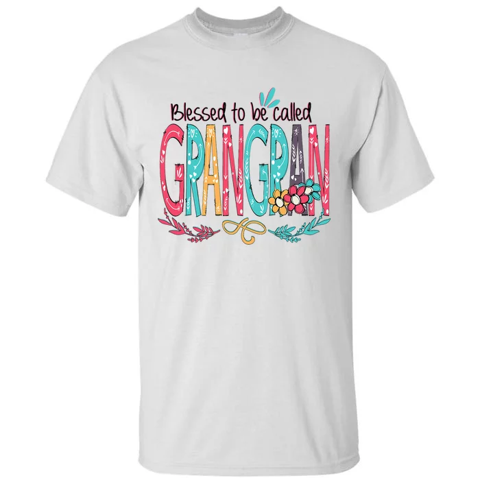 Blessed To Be Called Grangran Colorful Grandma Tall T-Shirt