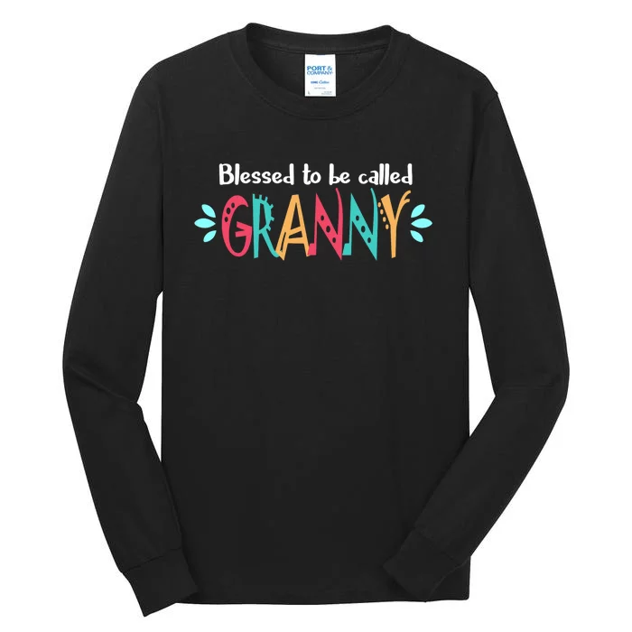 Blessed To Be Called Granny Tall Long Sleeve T-Shirt