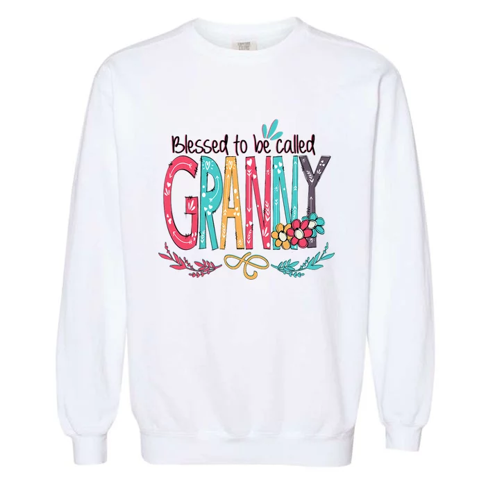 Blessed To Be Called Granny Colorful Grandma Garment-Dyed Sweatshirt