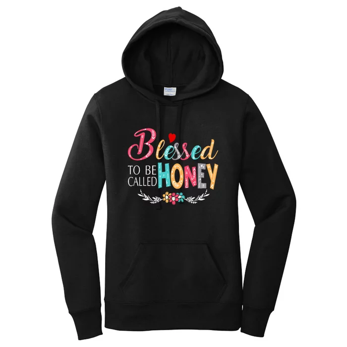 Blessed To Be Called Honey Colorful Art Women's Pullover Hoodie