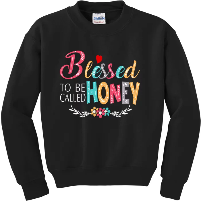 Blessed To Be Called Honey Colorful Art Kids Sweatshirt