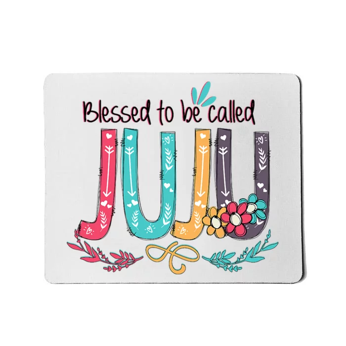 Blessed To Be Called Juju Colorful Grandma Mousepad