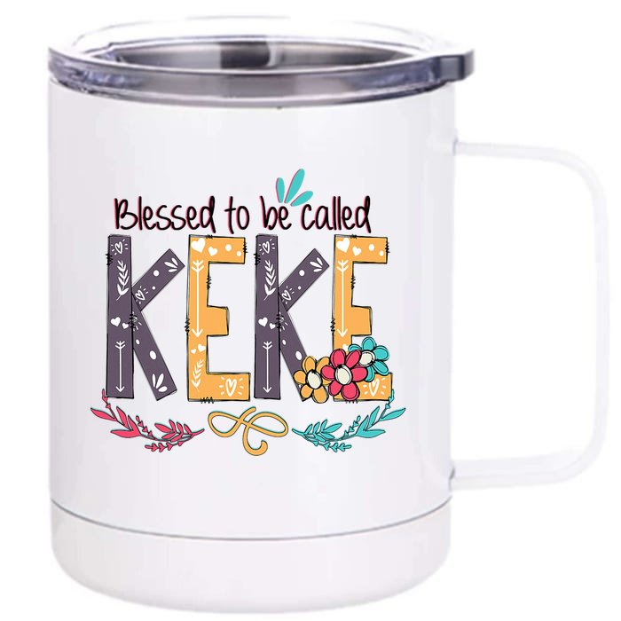 Blessed To Be Called Keke Colorful Grandma Front & Back 12oz Stainless Steel Tumbler Cup