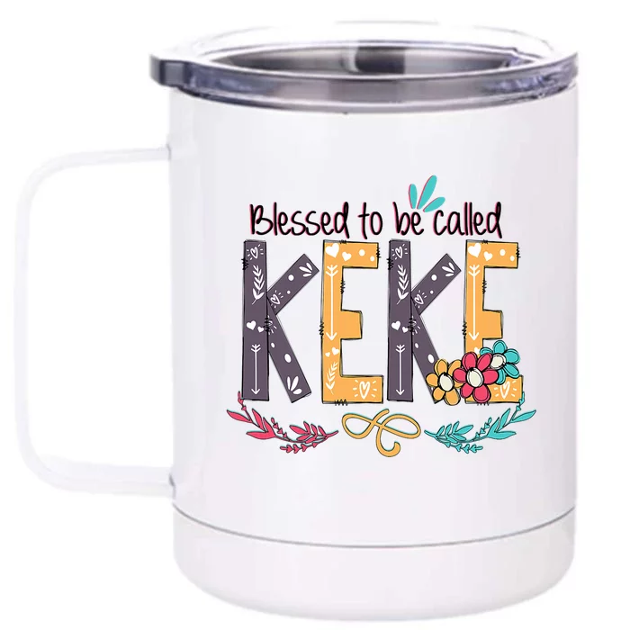 Blessed To Be Called Keke Colorful Grandma Front & Back 12oz Stainless Steel Tumbler Cup