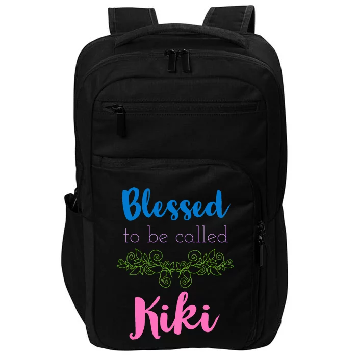 Blessed To Be Called Kiki MotherS Day Impact Tech Backpack