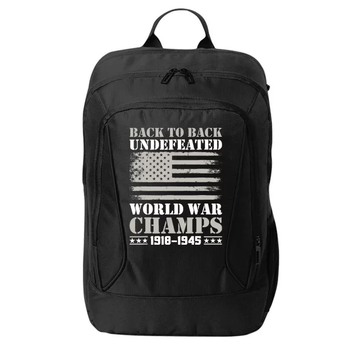 Back To Back Undefeated World War Champs 4th Of July City Backpack