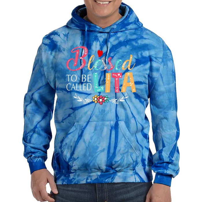 Blessed To Be Called Lita Colorful Art Tie Dye Hoodie