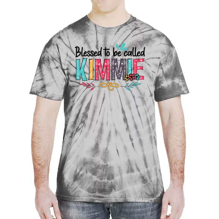 Blessed To Be Called Kimmie Colorful Gifts Tie-Dye T-Shirt