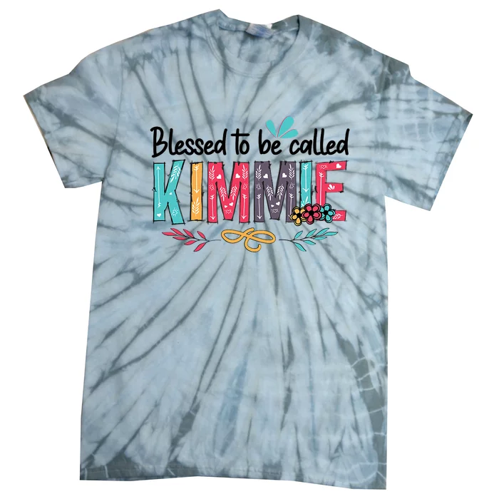 Blessed To Be Called Kimmie Colorful Gifts Tie-Dye T-Shirt