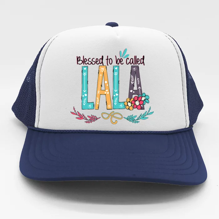 Blessed To Be Called Lala Colorful Grandma Trucker Hat